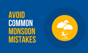 Avoid_Common_Monsoon_Mistakes